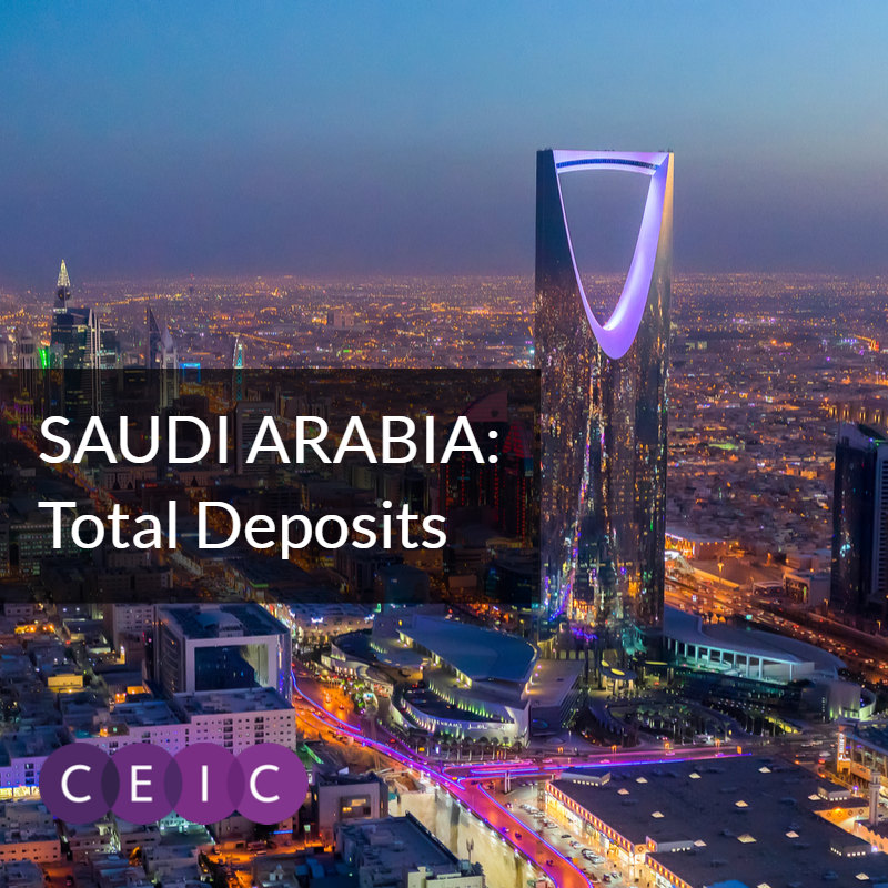 CEIC DATA - Saudi Arabia Total Deposits