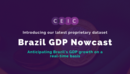 We are pleased to announce the addition of the Brazil GDP Nowcast