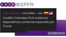 Conflito Colômbia-EUA evidencia dependência comercial explorada por Trump