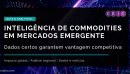 Inteligência de Commodities em Mercados Emergentes